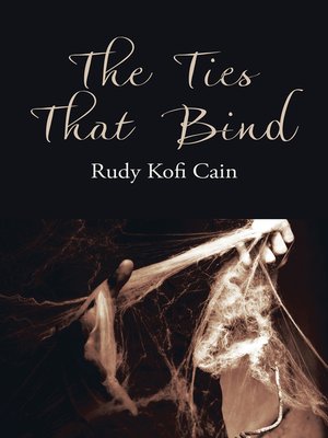 cover image of The Ties That Bind